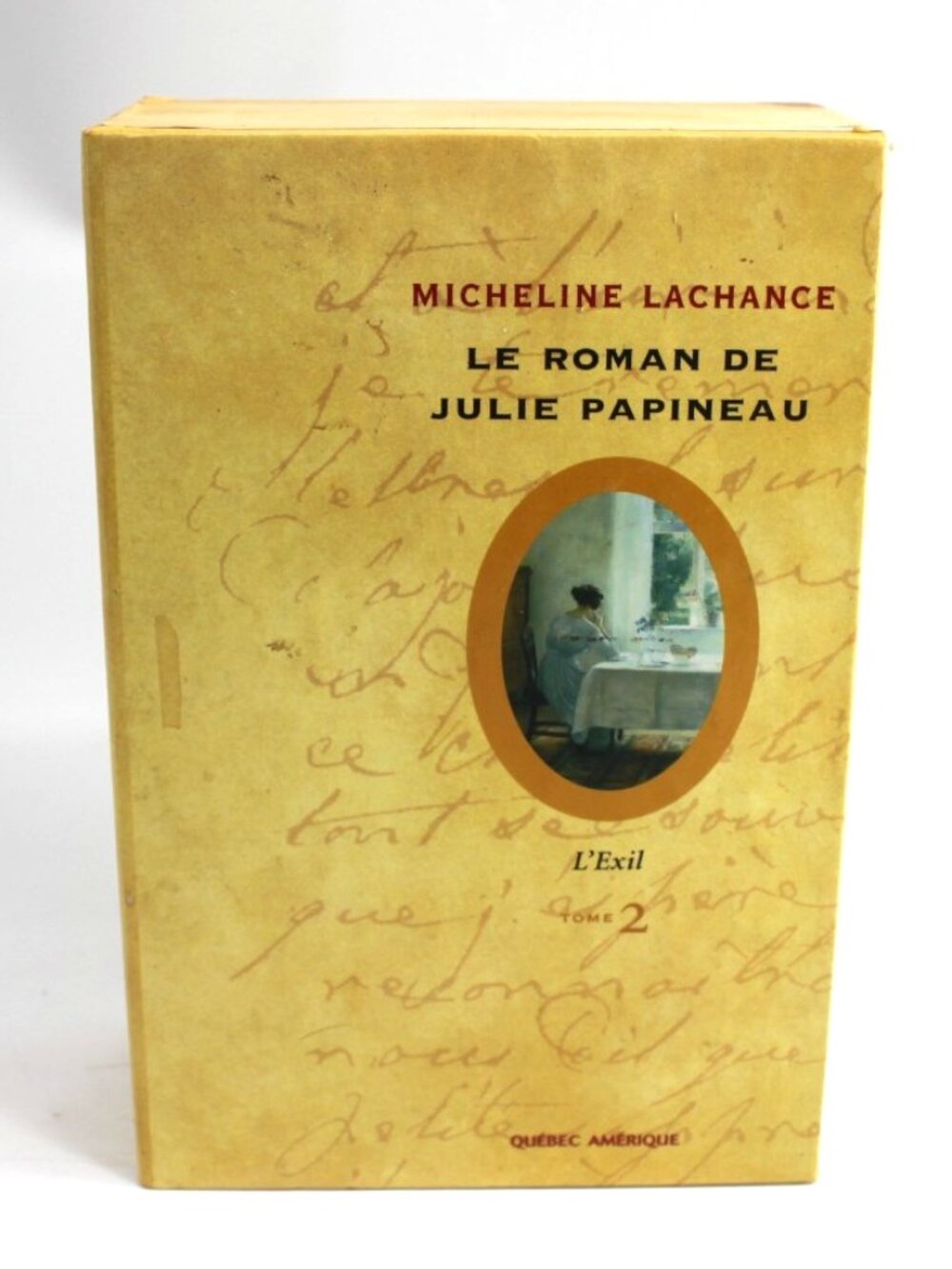 Lot 2 Livres books Micheline Lachance - Le Roman De Julie Papineau French